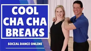 Cha Cha Basics ➩ Open Break & Crossover Breaks