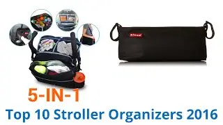 10 Best Stroller Organizers 2016