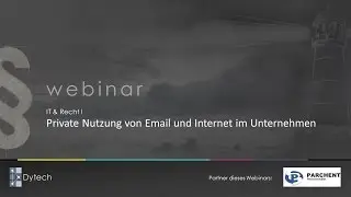 Webinar: Private Nutzung von Email und Internet im Unternehmen