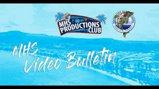 MHS VIDEO BULLETIN: March 21, 2023