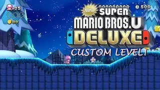 New Super Mario Bros. U Deluxe Custom Level - 