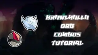 BRAWLHALLA BEGINNERS ORB TUTORIAL - True Combos, Strings, Dodge punishes, 0 to Death combos