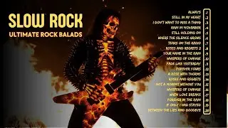 Slow Rock Ballads for Sweet Memories | Emotional Love Songs from the Golden Years