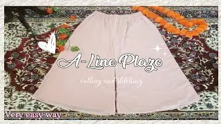 A-Line Plazzo Cutting and Stitching || Lining Plazo Cutting and Stitching || Plazzo Cutting