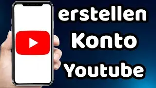 wie kann man Youtube Account Erstellen ( Schnell ) 2023