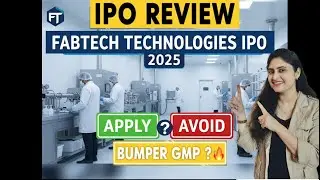 Fabtech Technologies IPO Review | Apply or Avoid |  Fabtech IPO GMP?