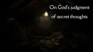 Sermon - On God's judgment of secret thoughts
