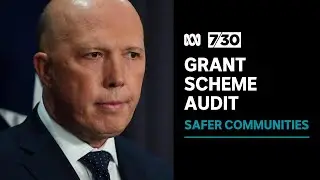 Audit finds Peter Dutton &lsquo;more likely&rsquo; to fund community grants in Coalition seats | 7.30