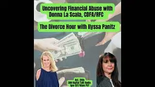 Financial Neutral Donna LaScala on The Divorce Hour: Fifteenth Edition