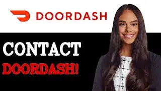 How To Contact Door Dash Customer Service (2025)