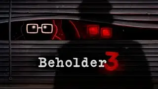 Beholder 3 - 4 - Die Polizei kommt [German/Deutsch]