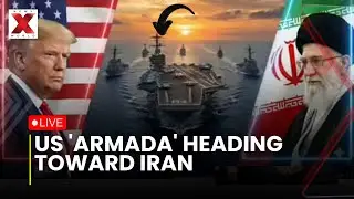 US Iran War Live: Trump says U.S. armada heading toward Iran | NewsX World