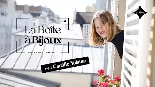La Bo&icirc;te &agrave; Bijoux  - &Eacute;pisode 1 - Camille Yolaine
