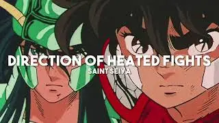 Direction of Heated Fights - Saint Seiya (slowed + reverb)