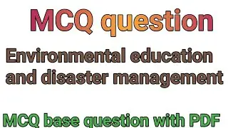 MCQ environmental education and disaster management || upbtepharmacy ||By Sn pharmacy