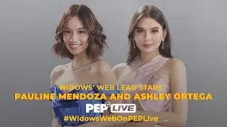 WATCH: Pauline Mendoza and Ashley Ortega on PEP Live!