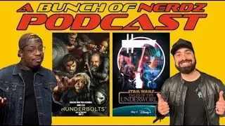 Review of Marvel&rsquo;s Thunderbolts* and Star Wars: Tales of the Underworld | A Bunch of Nerdz