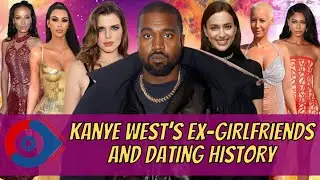 Kanye West&rsquo;s ex girlfriends and dating history