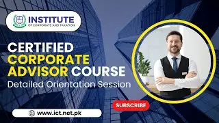 Certified Corporate Advisor Course | Orientation Class | Complete Course Overview