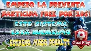 🤑PREVENTA EMPEZO | ⚽GOAL PLAY explicado f&aacute;cil y r&aacute;pido para todos