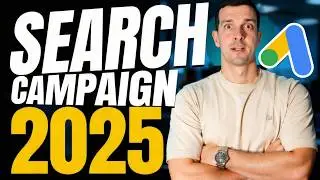 Google Search Ads Masterclass 2025 (Step-by-Step From Setup to Scale)