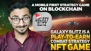 Galaxy Blitz is a Play-To-Earn Combat Strategy NFT Game | A MOBILE FIRST STRATEGY GAME ON BLOCKCHAIN