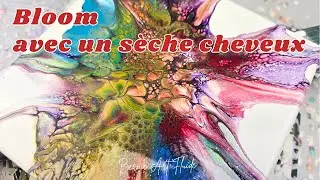 Bloom avec un sèche cheveux ( Dutch Pour)#acryliquepouring