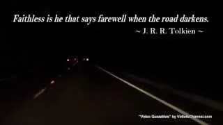 Vidiots Video Quotables: Faithless is he...J.R.R. Tolkien