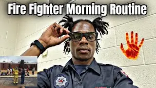 POV FIREFIGHTER MORNING ROUTINE 🔥 
