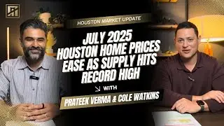 Is Houston&rsquo;s Housing Market Cooling Off? | July 2025 Update
