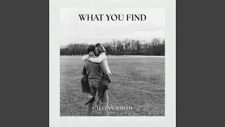 What You Find