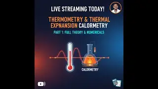Thermometry, Thermal Expansion & Calorimetry - II |Full Theory + Numericals | NEET (Tamil + English)