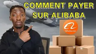 Comment Acheter sur Alibaba ( 6 Façons de Payer )