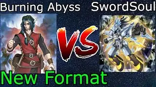 Burning Abyss Vs Halq SwordSoul New Format Yu-Gi-Oh! 2022