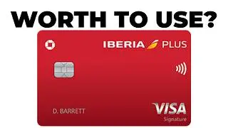 Iberia Visa Signature card Review - Everything You Need To Know