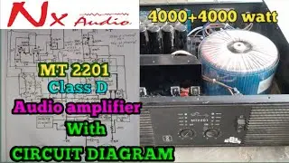 NX audio MT 2201 8000 watt class d audio amplifier with circuit diagram