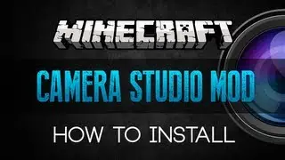 Minecraft: как установить мод Camera Studio, работающий с версией 1.5.2