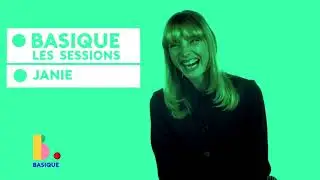 JANIE - Basique, les sessions