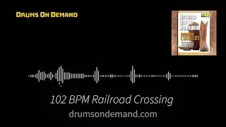 102 BPM Contemporary Country Drum Beat: Railroad Crossing
