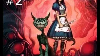 Mad Women Taste Like Crap - Alice: Madness Returns [Part 2]