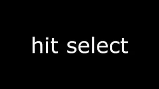 how to hit-select in 12 seconds