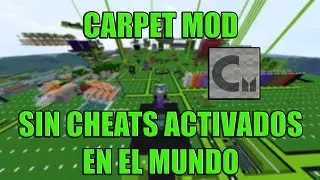 COMO CONFIGURAR CARPET MOD SIN CHEATS ACTIVADOS EN UN MUNDO