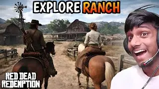 Exploring the Ranch | Red Dead Redemption Hindi Story Gameplay #2