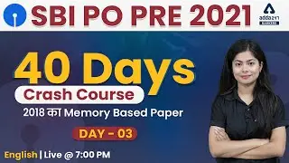 SBI PO 2021 English 40 Days Crash Course | SBI PO Memory Based Paper 2018 | Day #3