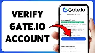 How To Verify Gate.io Account 2025 | Complete Gate.io KYC Verification Process