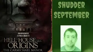 Shudder September 2025: Hell House, Origins