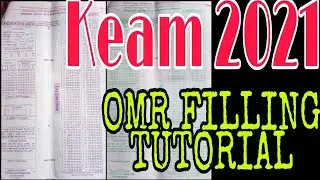 KEAM 2021 | OMR FILLING TUTORIAL