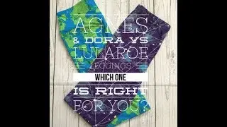 Lularoe vs Agnes & Dora Leggings