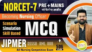 NORCET | JIPMER  #Scenario/Simulation Skill Practice Based MCQ #506 #all nursing exam #Akkisir
