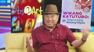 National Artist Virgilio Almario: Art 2 Art with Lisa Macuja Elizalde (Aug. 4, 2019)